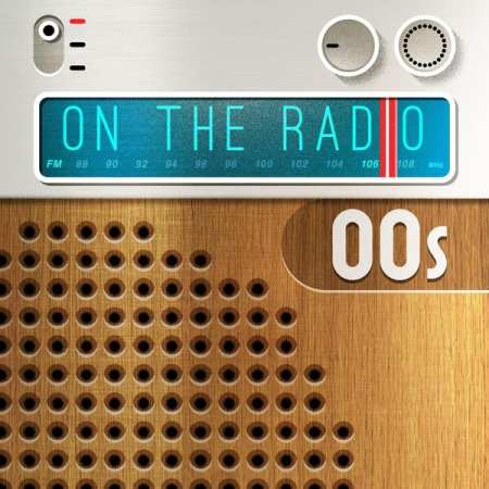 bb8a689c cf94 4ea1 846d 10240593e403 - VA - On The Radio - 00s (2023)