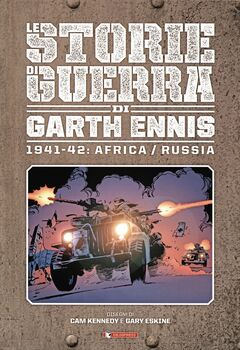 Le storie di guerra di Garth Ennis 2 - 1941-42 Africa-Russia (2019)