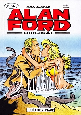 Alan Ford 637 - Così è se vi piace (Luglio 2022)