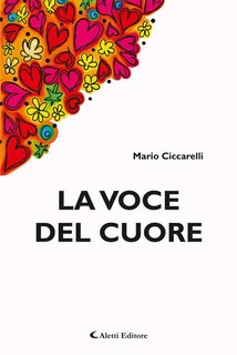 Mario Ciccarelli - La voce del cuore (2024)
