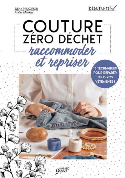 Couture-zero-dechet-Raccommoder-et-repriser-Elena-Procopiou.jpg?042148