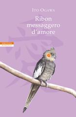 Ito Ogawa – Ribon messaggero d’amore (2020)