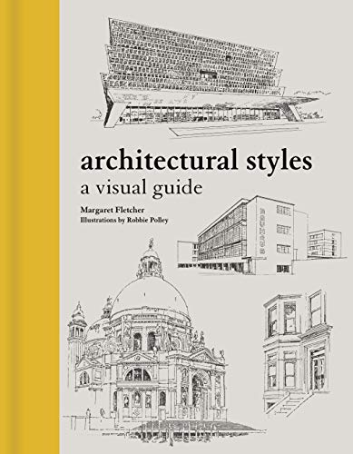 Architectural Styles: A Visual Guide (Princeton University Press)