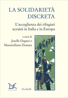 Joselle Dagnes, Massimiliano Demata (a cura di) - La solidarietà discreta (2024)