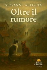 Giovanni Allotta – Oltre il rumore (2025)