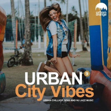 68ddc5ac 5525 4bec be68 895f5c270be7 - VA - Urban City Vibes 9: Urban Chillhop, Soul & Nu Jazz Music (2022)