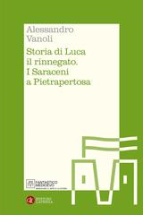 Alessandro Vanoli – Storia di Luca il rinnegato. I Saraceni a Pietrapertosa (2026)