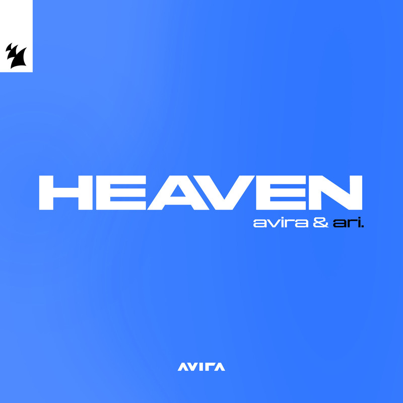 AVIRA; Ari. - Heaven (Extended Mix)