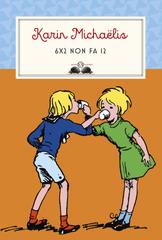 Karin Michaëlis – 6×2 non fa 12 (2026)