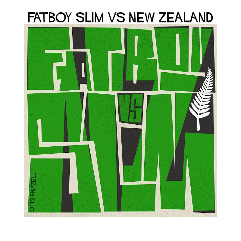 Fatboy Slim-Fatboy SlimFatboy Slim - Fatboy Slim vs. New Zealand (2019) .mp3 -320 Kbps vs New Zea...