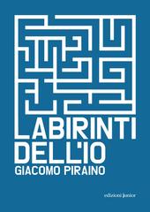 Giacomo Piraino – Labirinti dell’Io (2026)