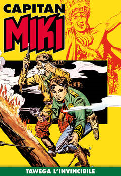 Capitan Miki 010 - Tawega l'invincibile (2019)