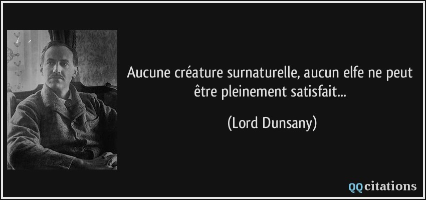 citation-aucune-creature-surnaturelle-aucun-elfe-ne-peut-etre-pl.jpg