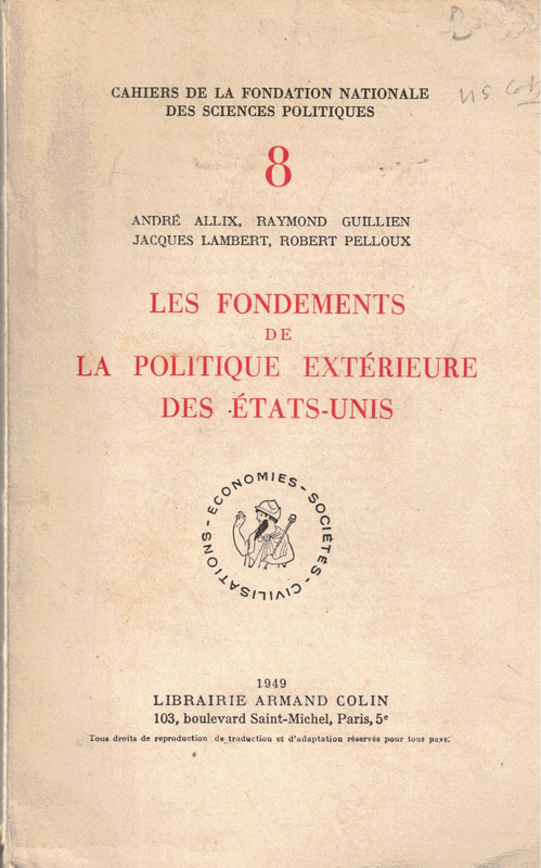 Les Fondements De La Politique Exterieure Des Etats-Unis