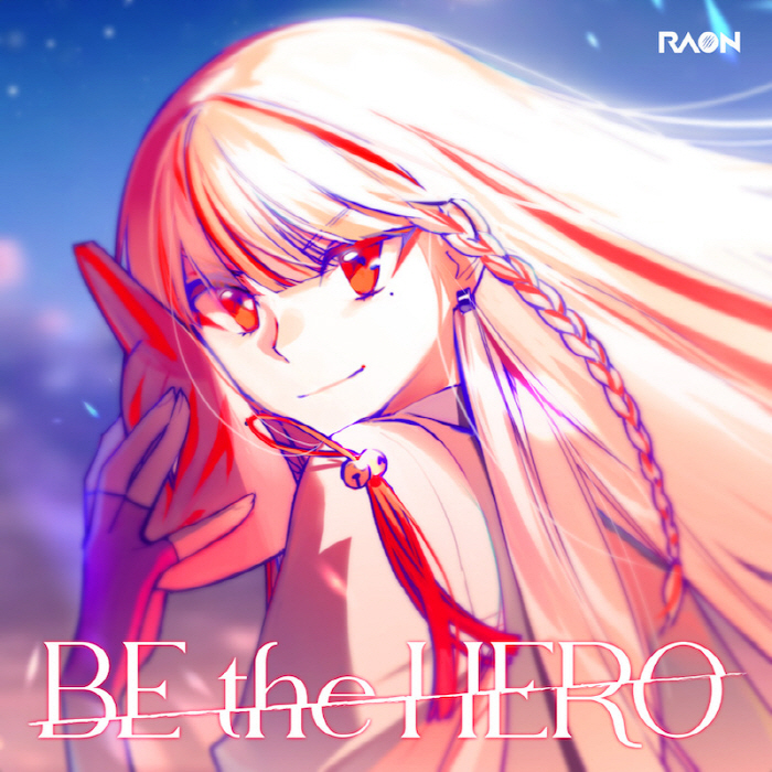 [2022.10.08] TVアニメ「惑星のさみだれ」OP2テーマ「BE the HERO」／Raon [FLAC 96kHz/24bit] 二次世界 第2张