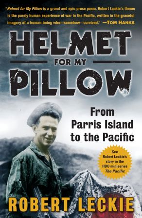 Helmet for My Pillow: From Parris Island to the Pacific (EPUB) Helmet for My Pillow: From Parris Island to the Pacific (EPUB)