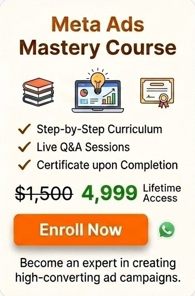 Meta Ads Mastery Course