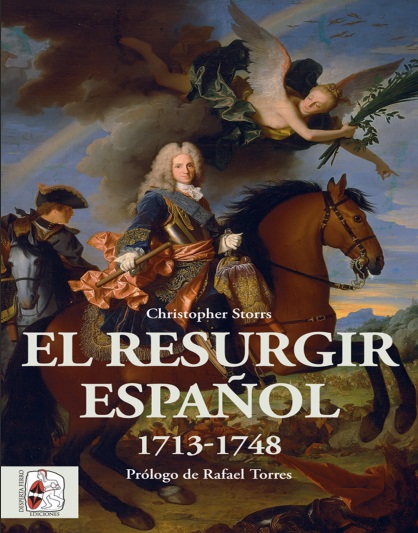 El resurgir español 1713-1748 - Christopher Storrs (PDF + Epub) [VS]