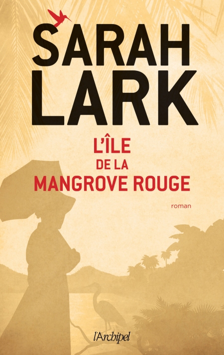 ile-de-la-mangrove-rouge-L-Sarah-Lark.jpg