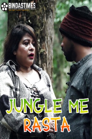 Jungle Me Rasta (2023) BindasTimes Hindi web series Uncensored