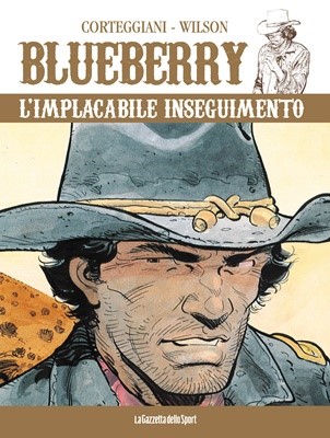 Blueberry 39 - L'implacabile inseguimento (RCS 2023-07-18)