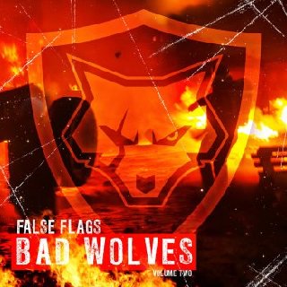 Bad Wolves - False Flags Volume Two (2018).mp3 - 320 Kbps