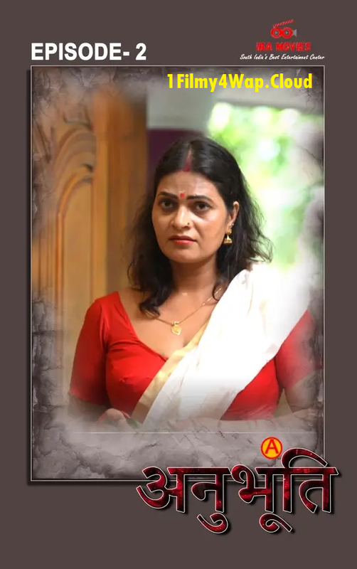 Anubhoothi (2025) S01E02 IBAMovies Hindi Web Series 1080p | 720p HDRip X264 AAC Download