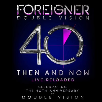 Foreigner - Double Vision 40 Then And Now Live. Reloaded (2019) [CD + DVD]