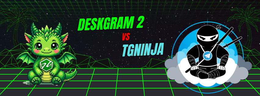 Deskgram 2 vs TGNinja
