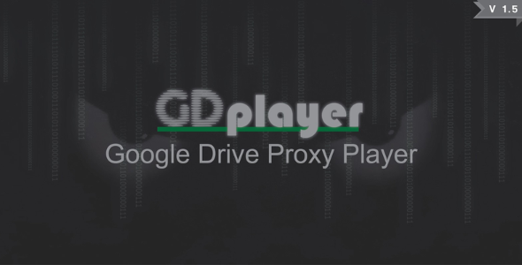 Google Drive Proxy Player Pro – PHP Script