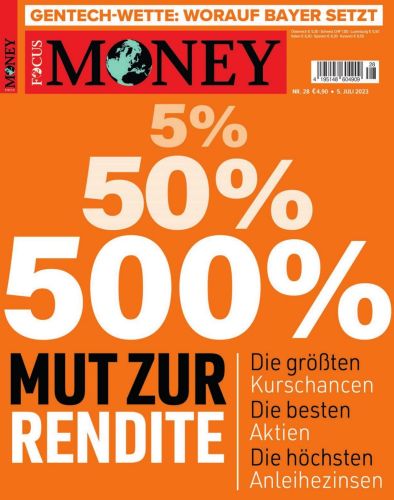 Focus Money Finanzmagazin No 28 vom 05  Juli 2023
