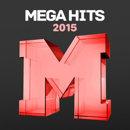 VA - Mega Hits 2015 (2023)