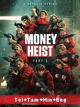 Money Heist - (Season 5) Vol.2 Episodes [06-10] HDRip Telugu Web Series Watch Online Free