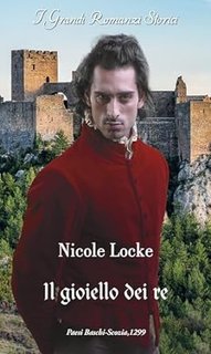 Nicole Locke - Lovers and Legends 13. Il gioiello dei re (2023)