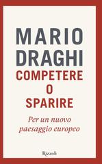 Mario Draghi – Competere o sparire (2026)
