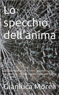 Gianluca Morea - Lo specchio dell'anima (2023)