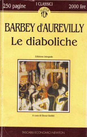 Jules-Amedee Barbey D’aurevilly – Le diaboliche (1998)