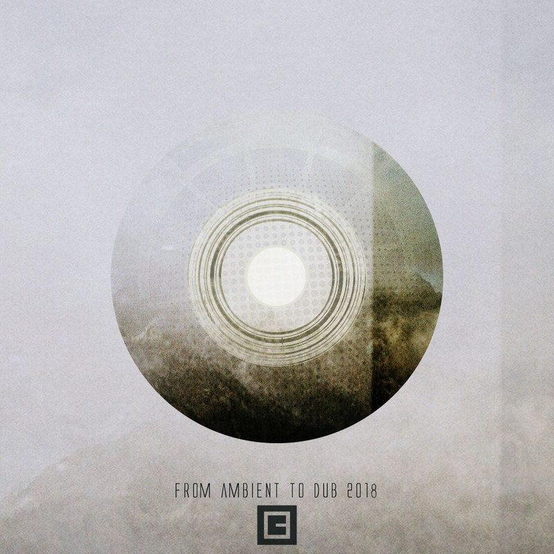 VA - From Ambient To Dub (2019) .mp3 -320 Kbps