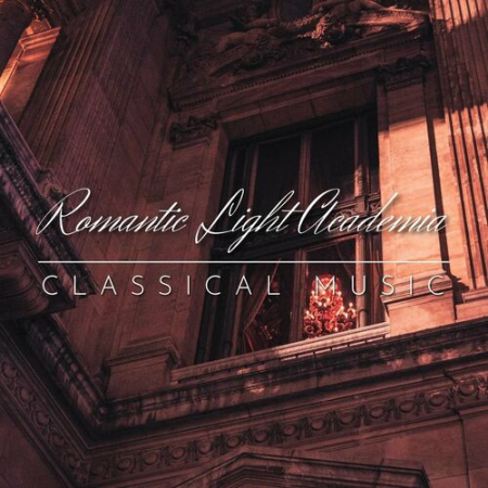 VA - Romantic Light Academia Classical Music (2022)