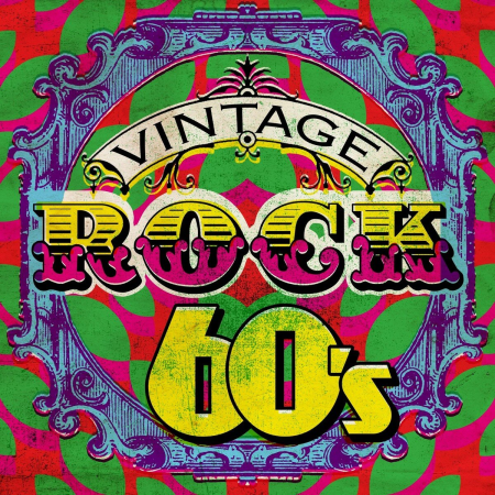 VA - Vintage Rock 60's [Explicit] (2018)