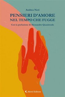 Andrea Neri - Pensieri d'amore nel tempo che fugge (2023)