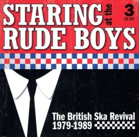 VA - Staring At The Rude Boys: The British Ska Revival 1979-1989 (3CD) (2021)