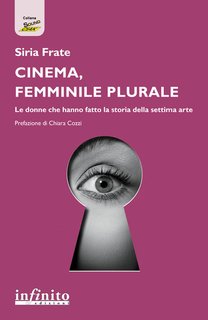 Siria Frate - Cinema, femminile plurale (2024)