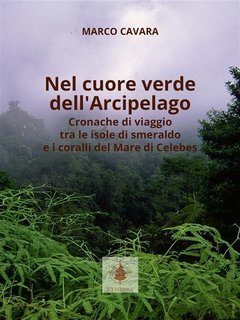 Marco Cavara - Nel cuore verde dell'Arcipelago (2023)
