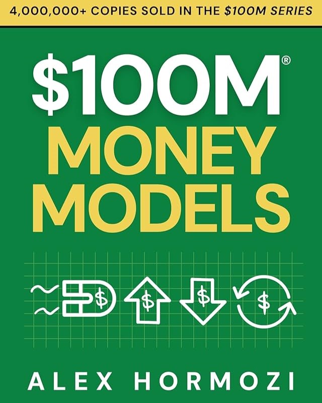 $100M MONEY MODELS