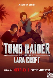 tr_the_legend_of_lara_croft_season_2_exclusive_ign_poster_v0_rrmd4vznc12g1.jpg
