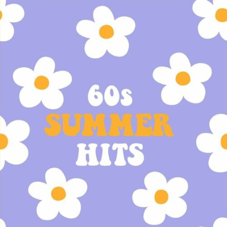 VA - 60s Summer Hits (2022)