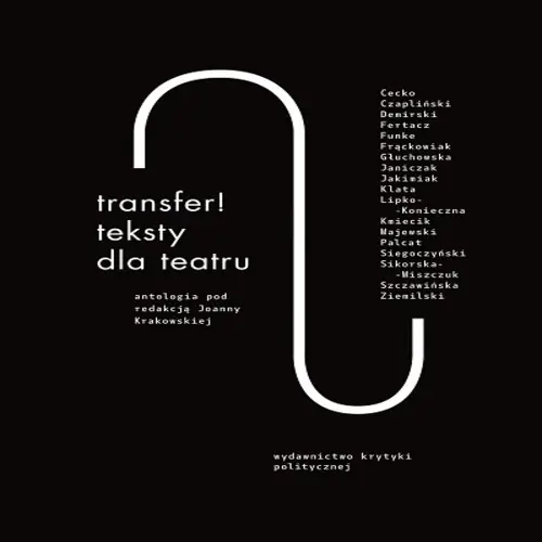 Antologia - Transfer! Teksty dla teatru (2015) [EBOOK PL]