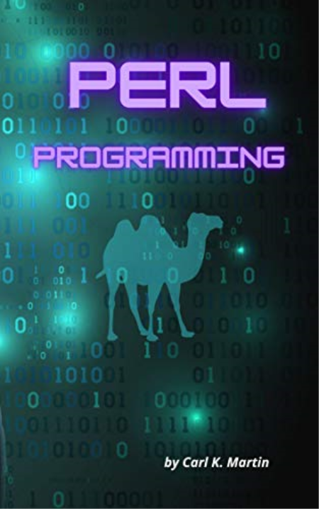 Perl Programming: Clear and Complete Guide Perl Programming: Clear and Complete Guide