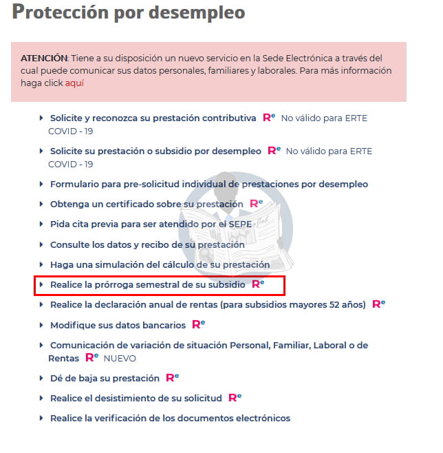 Realizar la prórroga semestral del subsidio por desempleo del SEPE